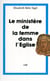 Le Ministère de la femme dans l'Église