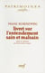 Livret sur l'entendement sain et malsain