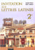Invitation aux lettres latines