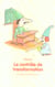 Controle de transformation (Le)