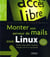 Monter son serveur de mails sous Linux : Postfix - Pop/IMAP - Webmail - Antispam/antivirus - Sauvegardes