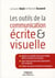Les outils de la communication écrite et visuelle
