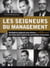 Les seigneurs du management - stratagèmes gagnants pour éliminer subtilement vos rivaux dans la guerre des promotions et des bonus