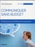 Communiquer sans budget