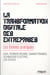 La transformation digitale des entreprises - les bonnes pratiques