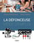 La défonceuse - mode d'emploi