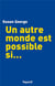 Un autre monde est possible si...