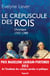Le crépuscule des rois
