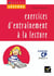 OBJECTIF LECTURE : Objectif Lecture - Exercices d'entraînement à la lecture CP