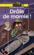 Francette top secrète - drôle de momie !