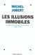 Les illusions immobiles, chroniques de politique internationale 1996-1998