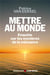 Mettre au monde
