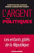 L'Argent des politiques