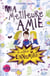 Ma meilleure amie et autres ennemies Tome 1