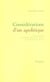CONSIDERATIONS D UN APOLITIQUE