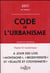 CODE DE L'URBANISME 2017, ANNOTE ET COMMENTE