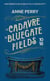 Le cadavre de Bluegate Fields