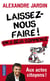 Laissez-Nous Faire
