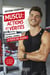 Muscu : Actions et vérités : Entraînement, nutrition, mindset : À vous de jouer !