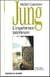 Jung, l'experience interieure
