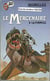 Le mercenaire Tome 2 : la formule