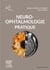 Neuro-ophtalmologie pratique