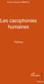 Les cacophonies humaines