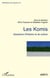 Les komis - questions d'histoire et de culture