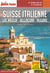 Guide Suisse Italienne 2020/2021 Carnet Petit Futé