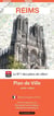 Reims : Plan de ville (édition 2024)