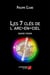 Les 7 clés de l'arc-en-ciel - basse vision