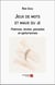 Jeux de mots et maux du je : poèmes, textes, pensées et aphorismes