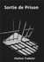 Sortie de prison