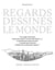 Regards dessinés sur le monde