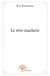 Le rêve inachevé