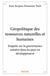 Géopolitique des ressources naturelles et humaines - enquête sur la gouvernance minière dans les pays en développement