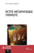Petite métaphysique thomiste