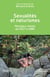 Sexualités et naturismes : Morceaux choisis de 1927 à 1985
