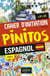Pinitos : espagnol - cahier d'initiation - A1>A2 - cycle 4