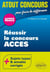Atout concours : Réussir le concours ACCES
