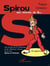 Spirou aux sources du s... - une analyse de la mythologie et des références internes de la série Spirou et Fantasio