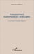 Philosophes européens et africains - les pensées historiales majeures