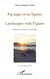 Paysages avec figures - landscapes with figures