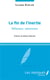 La fin de l'inertie - réflexions - aphorismes
