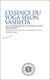 L'essence du yoga selon Vasistha