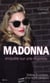 Madonna la biographie