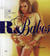 R&babes - les 50 superstars sexy du r&b