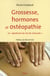 Grossesse, hormones et ostéopathie : le syndrome du rez-de-chaussée