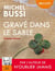Gravé dans le sable