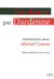 Dardenne par Dardenne - entretien avec Michel Ciment